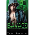 Savage: A High School Bully Romance