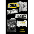 Chile in Their Hearts: The Untold Story of Two Americans Who Went Missing After the Coup