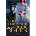 The Courtship of the Glen