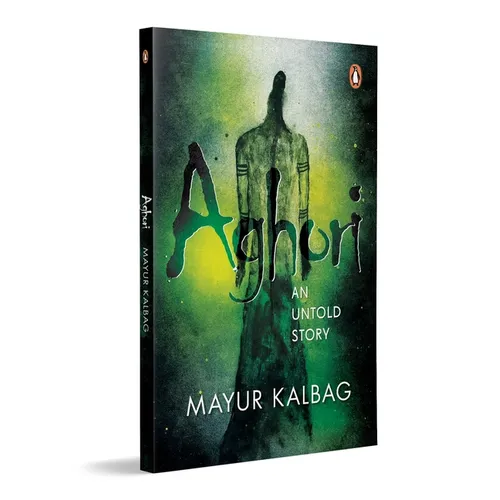 Aghori: An Untold Story