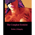 The Compleat Eroticist