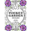 The Pocket Garden Colouring Book - A5 Edition