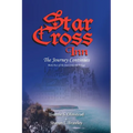 Star Cross Inn: The Journey Continues