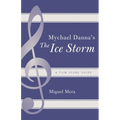 Mychael Danna's the Ice Storm: A Film Score Guide