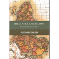 The Justice Laboratory: International Law in Africa