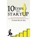Ten Steps to StartUP: Legal Protections and Organizational Strategies to Get Your New Business Up and Running