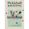 Pickleball Dating: Love On The Court