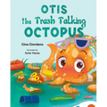 Otis the Trash Talking Octopus