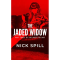The Jaded Widow: The Revenge of the Queen of the Auckland Underworld