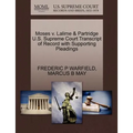 Moses V. Lalime & Partridge U.S. Supreme Court Transcript of Record with Supporting Pleadings