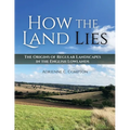 How the Land Lies: The Origins of Regular Landscapes in the English Lowlands