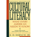 Cultural Literacy: What Every American Needs to Know