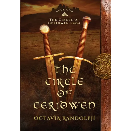 The Circle of Ceridwen: Book One of The Circle of Ceridwen Saga