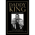 Daddy King: An Autobiography
