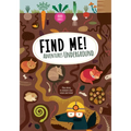 Find Me! Adventures Underground: Play Along to Sharpen Your Vision and Mind