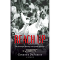 Reach Up: My Beautiful Journey with James DePreist