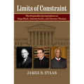 Limits of Constraint: The Originalist Jurisprudence of Hugo Black, Antonin Scalia, and Clarence Thomas