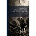 Report of Operations, 85th Infantry Division