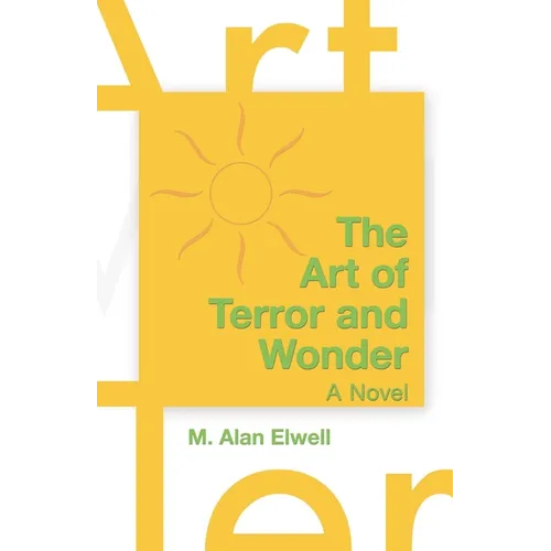 The Art of Terror and Wonder