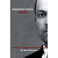 Sociocultural Theory: A Guide to Vygotskian Psychology