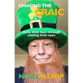 Chasing the craic: Travel tales of an Irish rover
