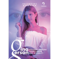Gina Gerson: Success Through Inner Power and Sexuality