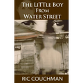 The Little Boy From Water Street