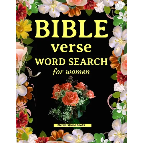 Bible verse word search for women: Beautiful word search puzzle book for adults. Perfect Christian gift!