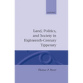 Land, Politics, and Society in Eighteenth-Century Tipperary