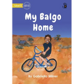 My Balgo Home - Our Yarning