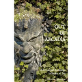 Out of Arcadia: A Devotional Anthology in Honor of Pan