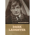 Dark Laughter