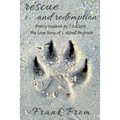 Rescue and Redemption: Poetry inspired by the T. S. Eliot poem 'The Love Song of J. Alfred Prufrock'