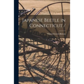 Japanese Beetle in Connecticut /