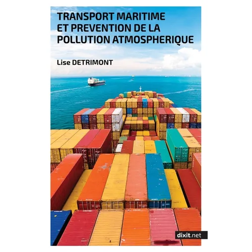 Transport maritime et prévention de la pollution atmosphérique