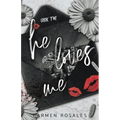 He Loves Me (Book Two)