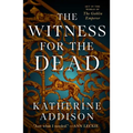 The Witness for the Dead: Book One of the Cemeteries of Amalo Trilogy