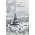 Vagabond Sun: Selected Poems