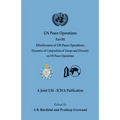 UN Peace Operations: Part III (Effectiveness of UN Peace Operations: Dynamics of Composition of Troops and Diversity on UN Peace Operations)