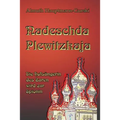 Nadeschda Plewitzkaja: Die Hofsängerin des Zaren wird zur Spionin
