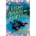 Eight Nights of Flirting