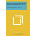 Elements Of The Theory Of Markov Processes And Their Applications: McGraw Hill Series In Probability And Statistics