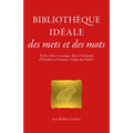 Bibliotheque Ideale Des Mets Et Des Mots: Parler, Boire Et Manger Dans l'Antiquite, d'Homere a Fortunat, Eveque de Poitiers
