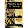 Aristotle and Al Ghazali