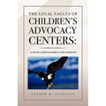 The Legal Eagles of Children's Advocacy Centers