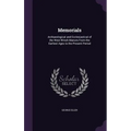 Memorials: Archaeological and Ecclesiastical of the West Winch Manors From the Earliest Ages to the Present Period