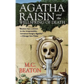 Agatha Raisin and the Wellspring of Death
