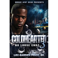 Coldhearted 3: No Loose Endz