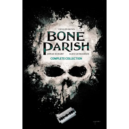 Bone Parish Complete Collection