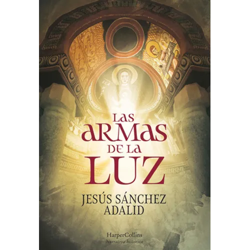Las Armas de la Luz (the Weapons of Light)